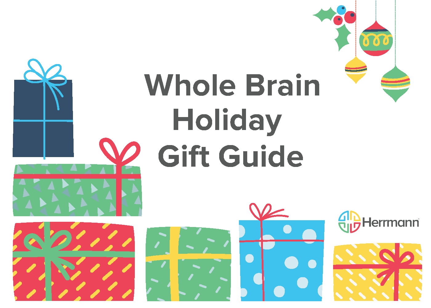 Holidays A Time of Sharing in a Whole Brain® Way